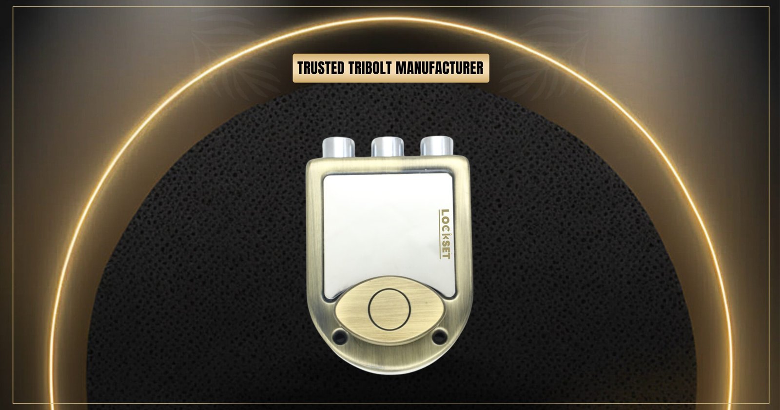 Lockset - Secure Your Assets with Trusted Tribolt Manufacturer